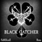 Black Catcher (From 