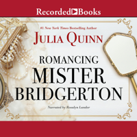 Julia Quinn - Romancing Mister Bridgerton artwork