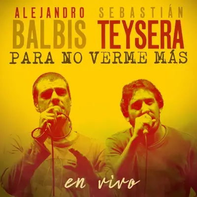 Para No Verme Más - Single - Sebastián Teysera