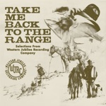 Peter Rowan & Don Edwards - Take Me Back to the Range