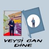 Veysi Can (Dine)