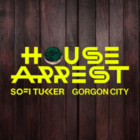 Sofi Tukker & Gorgon City - House Arrest artwork