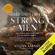 Stefan Aarnio - Hard Times Create Strong Men: Why the World Craves Leadership and How You Can Step Up to Fill the Need (Unabridged)