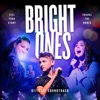 Bright Ones (Original Motion Picture Soundtrack), 2019