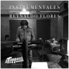 Instrumentales de Reynaldo Flores - EP