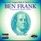 Ben Frank (feat. Gangsta Brikz & TaxxFree) - Yung Gold lyrics