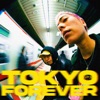 Tokyo Forever - Single