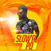 Slow'a Po (feat. Roshane Young) artwork