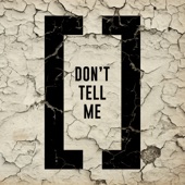 Don't Tell Me artwork