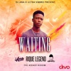 Waiting (feat. Rique Legend) - Single