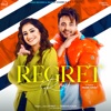 Regret (feat. Tanishq Kaur) - Single