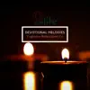 Stream & download Devotional Melodies - Single