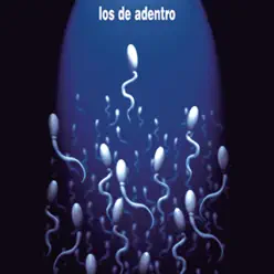 Los de Adentro - Los De Adentro