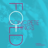 Concrete Things artwork