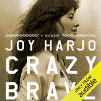 Joy Harjo - Crazy Brave: A Memoir (Unabridged) artwork