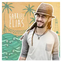 Gabriel Elias - EP - Gabriel Elias
