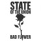 Bad Flower (Ruined Conflict Remix) - State of the Union lyrics