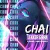 Lekker Gaan (feat. Chivv & Eddiethehost) by Chai iTunes Track 1