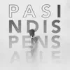 Pas indispensable (with Kskapoue) - Single album lyrics, reviews, download