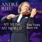 Ave Maria - André Rieu & Johann Strauss Orchestra lyrics