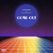 Come Out (feat. Maya Simantov) artwork