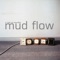 Debbie & Charlie (The True Story) - Mud Flow lyrics