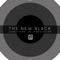 Everything in Modulation (Kilter Moon Remix) - The New Black lyrics