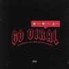Go Viral (feat. Future & Metro Boomin) by Joe Moses iTunes Track 1
