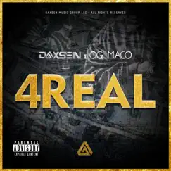 4Real - Single by Daxsen & OG Maco album reviews, ratings, credits