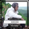 Sancang (feat. Rizal Never) - Single