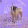 Stream & download Make It Rain (Kyle Watson Remix) - Single