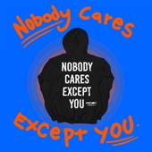 Kosha Dillz - Nobody Cares Except You