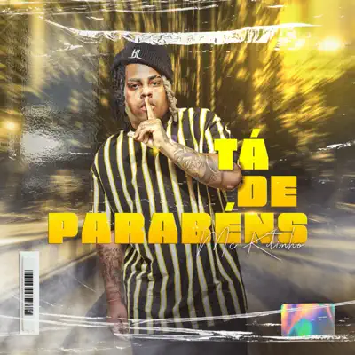Tá de Parabéns - Single - MC Kitinho