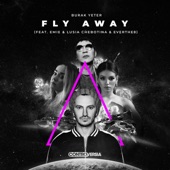 Fly Away (feat. Emie, Lusia Chebotina & Everthe8) artwork