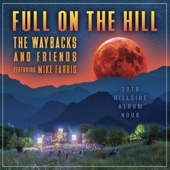 The Waybacks - Peace Frog > a Mind with a Heart of Its Own (feat. Mike Farris & Sam Bush)