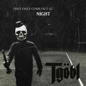 They Only Come Out at Night artwork