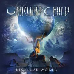 Big Blue World [Japan Edition] - Unruly Child