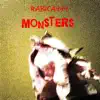 Monsters - EP album lyrics, reviews, download