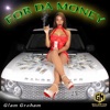 For Da Money (Radio Edit) [Radio Edit] - Single