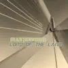 Lord of the Land (feat. Cylone) - Single album lyrics, reviews, download