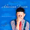 The American Dream - Single album lyrics, reviews, download