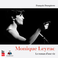 François Dompierre - Monique Leyrac : le roman d'une vie artwork