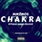 Chakra - Mike-Mos lyrics