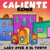 Caliente (Remix) song lyrics