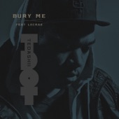 Bury Me (feat. Lecrae) artwork