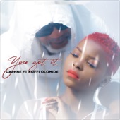 You Got It (feat. Koffi Olomide) artwork