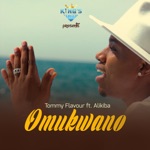 Tommy Flavour - Omukwano (feat. Alikiba)