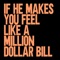 Million Dollar Bill - Start The Party & Kevin McKay lyrics