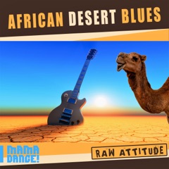 African Desert Blues - Raw Attitude
