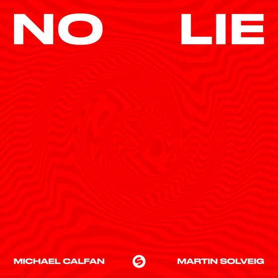 Cover artwork for No Lie (Michael Calfan Remix) [Extended]